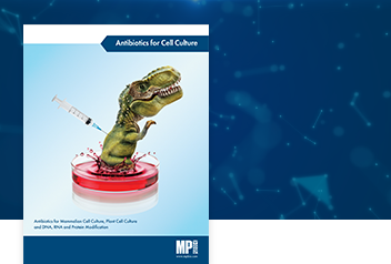 Antibiotics for Cell Culture